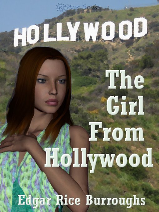 Title details for The Girl from Hollywood by Edgar Rice Burroughs - Available